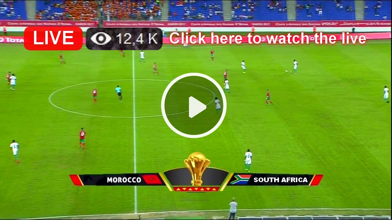 Live Morocco vs South Africa CAN 2024